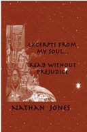 Excerpts From My Soul:  Read Without Prejudice